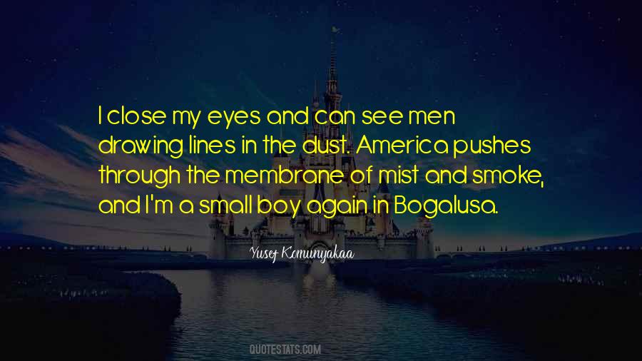 Can't See My Eyes Quotes #483777