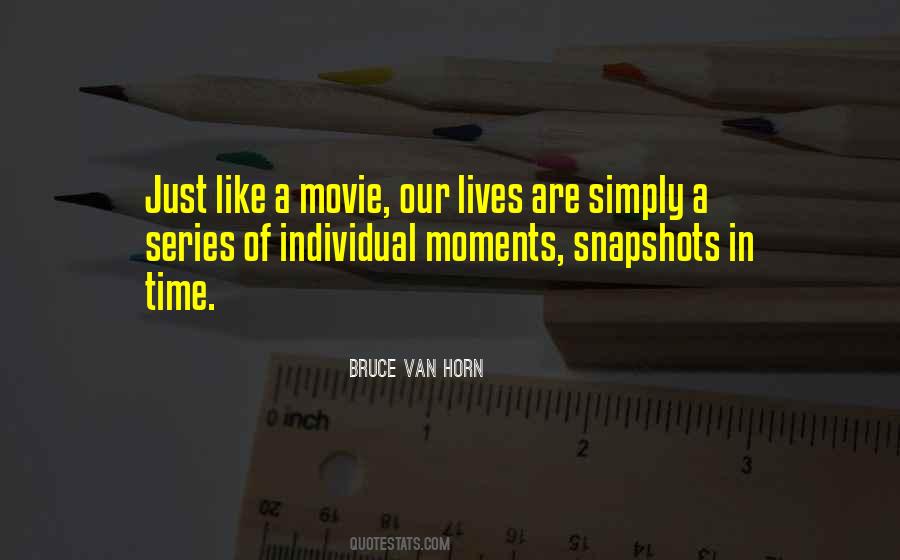 Movie Series Quotes #1402597