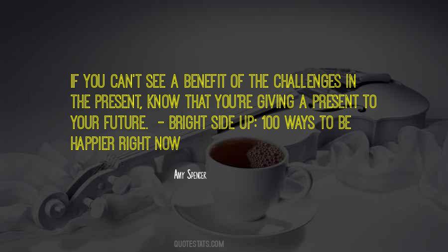 Can't See The Future Quotes #1067889