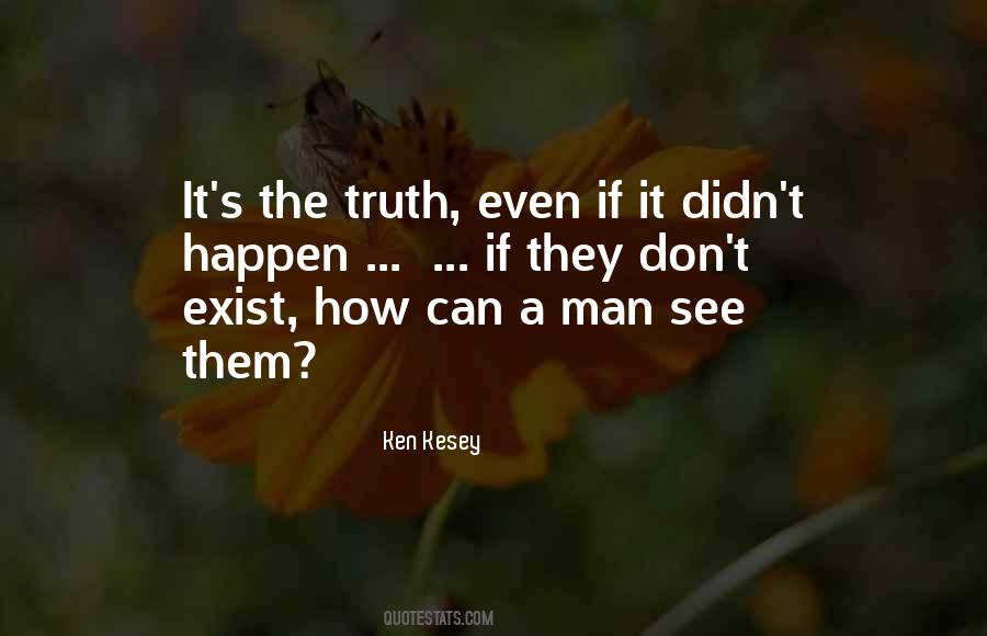 Can't See The Truth Quotes #1105890