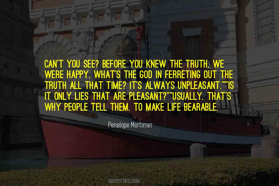 Can't See The Truth Quotes #1282423