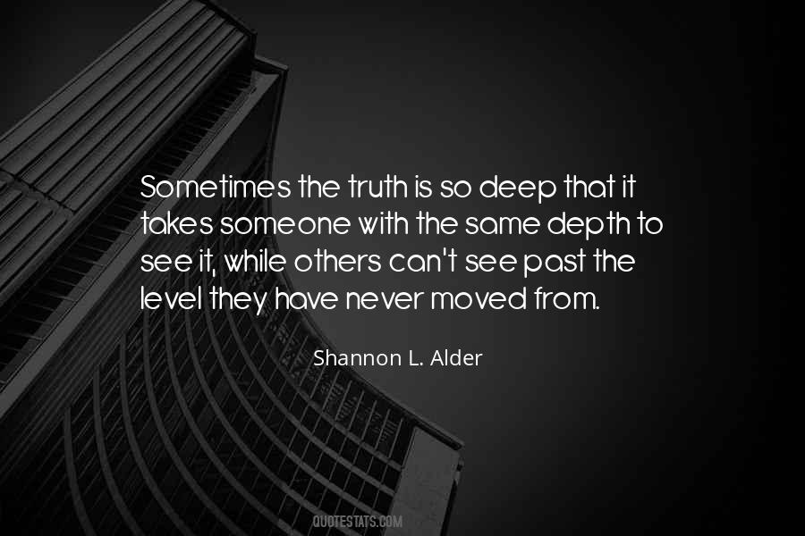 Can't See The Truth Quotes #792174