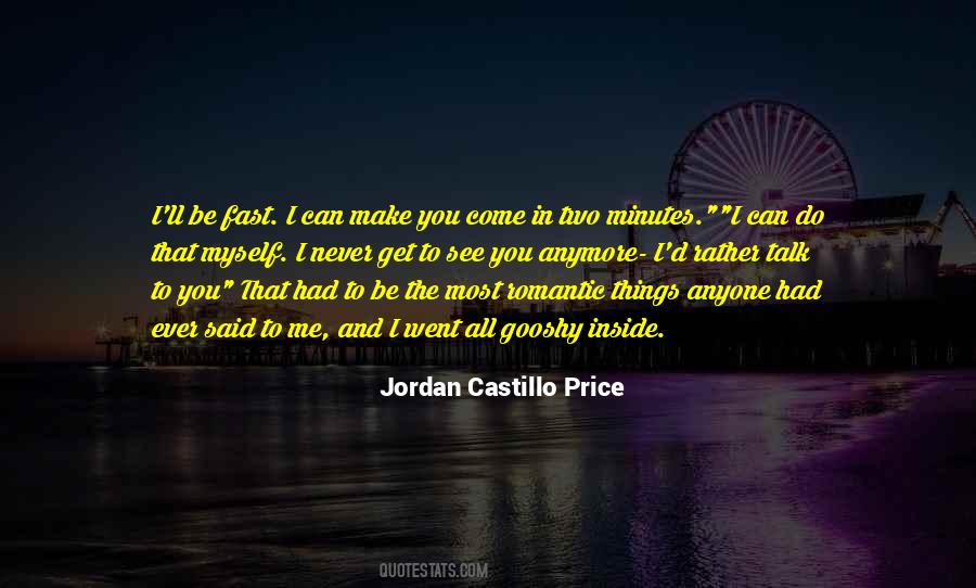 Can't See You Anymore Quotes #1749926