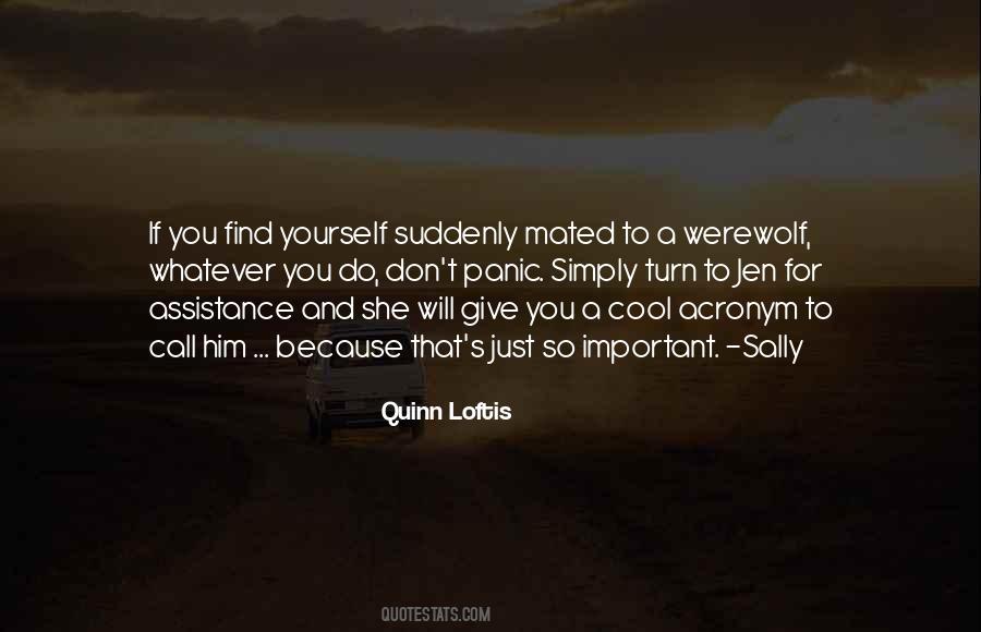 Quotes About Loftis #1237657