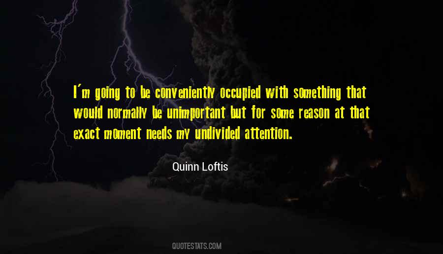 Quotes About Loftis #1342472