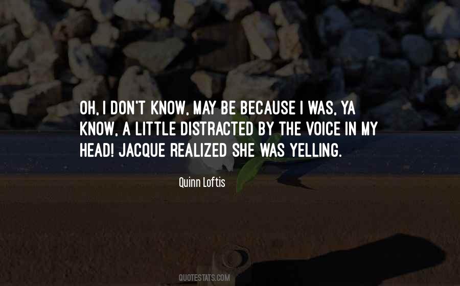 Quotes About Loftis #341753