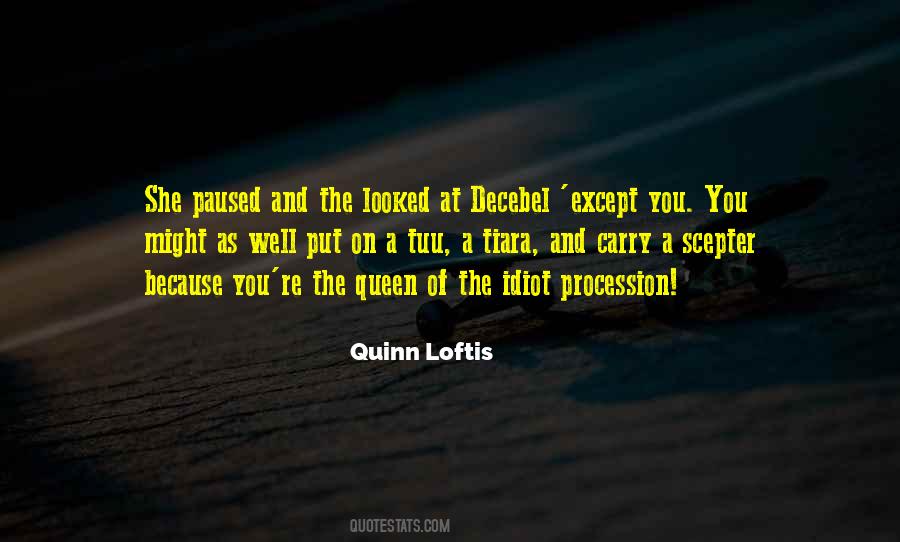 Quotes About Loftis #445412