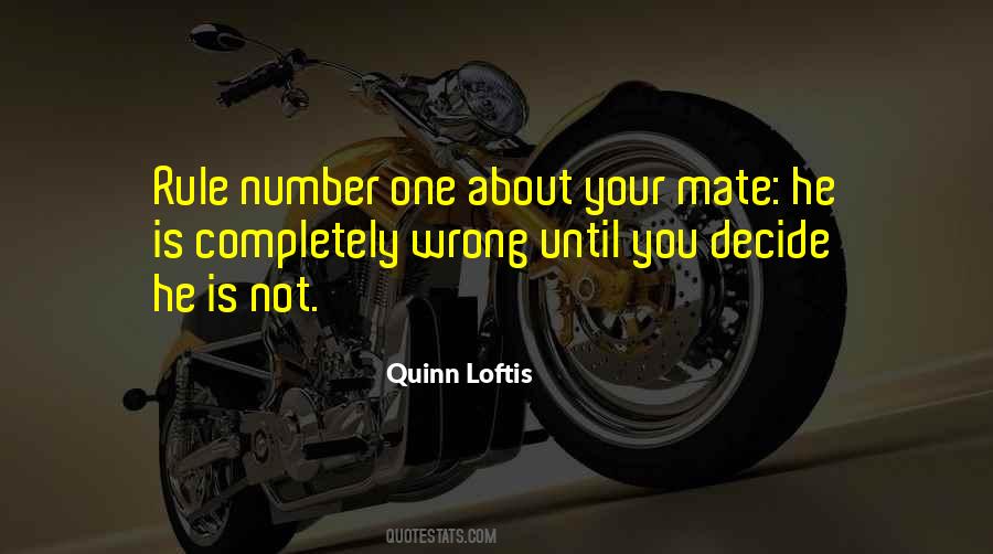 Quotes About Loftis #574070