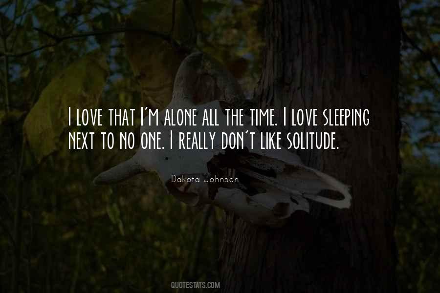 Can't Sleep Alone Quotes #971745