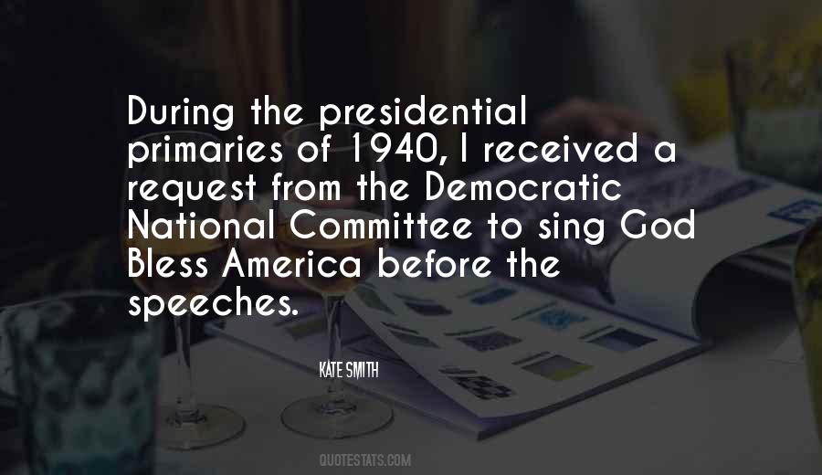 Under Democratic National Committee Quotes #1866246