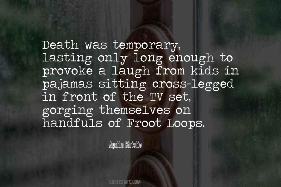 Kneeled Glass Quotes #23400