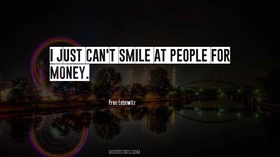 Can't Smile Quotes #1492120