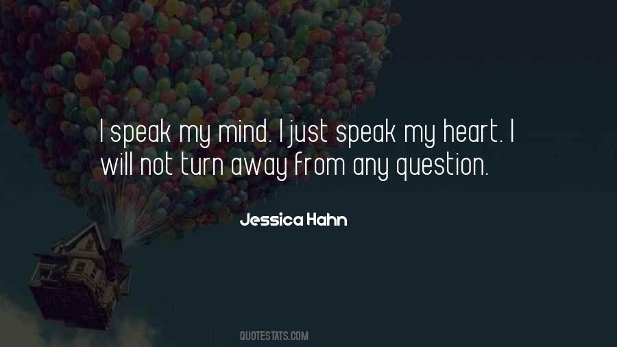 Can't Speak My Mind Quotes #47396