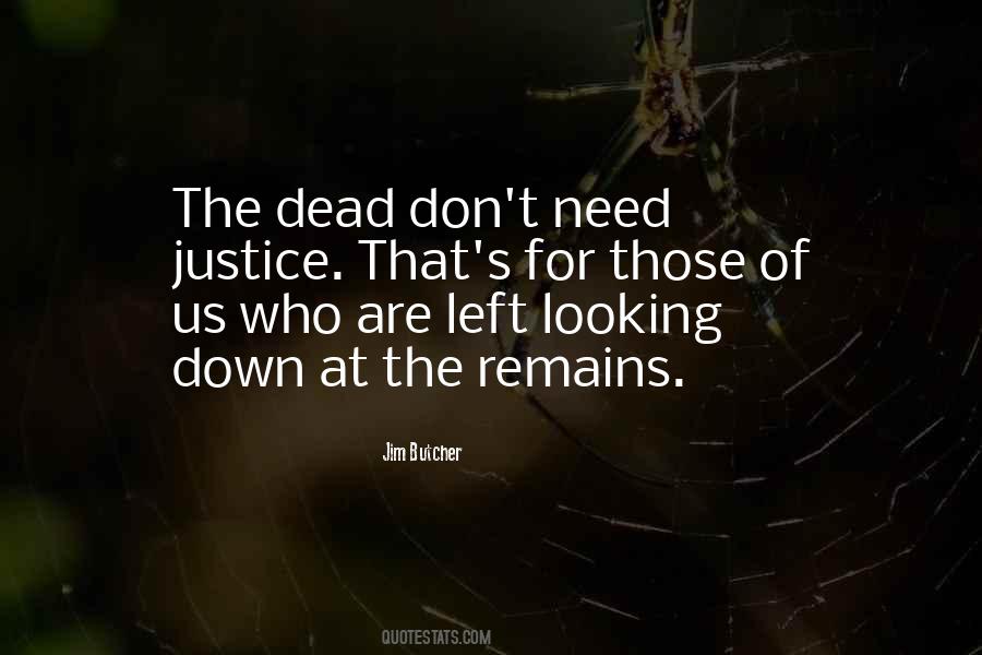 Mick Kennedy Quotes #1643582