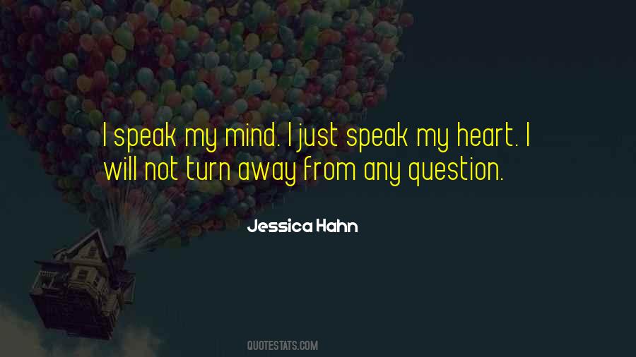 Can't Speak Your Mind Quotes #47396