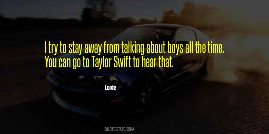 Can't Stay Away Quotes #414180