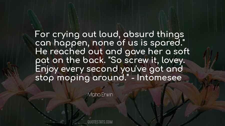 Can't Stop Crying Quotes #1208875