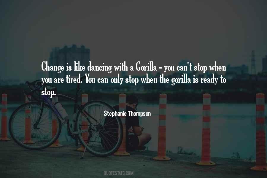 Can't Stop Dancing Quotes #1382534