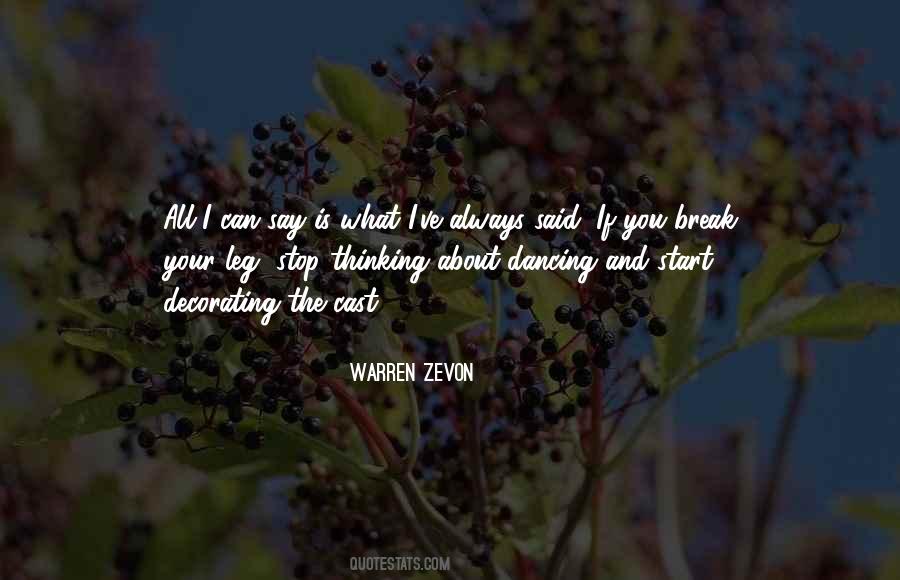 Can't Stop Dancing Quotes #1386944 Can't Stop Dancing Quotes #1386944