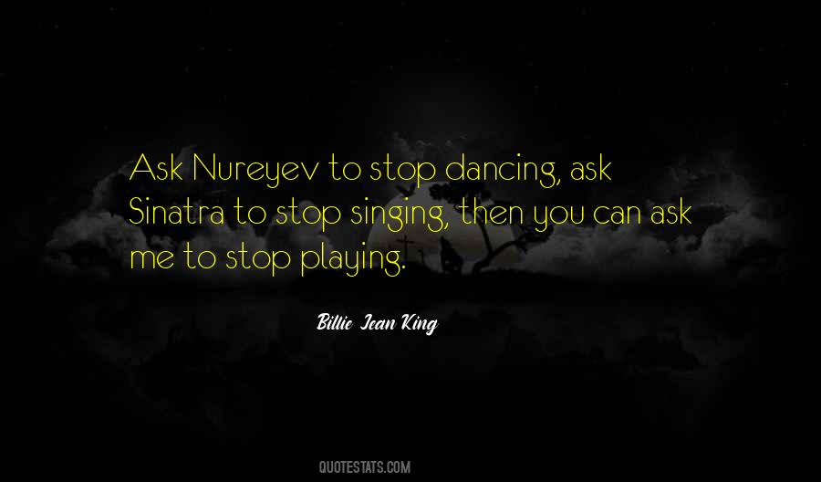 Can't Stop Dancing Quotes #1868507