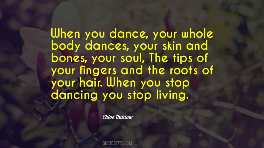 Can't Stop Dancing Quotes #572477