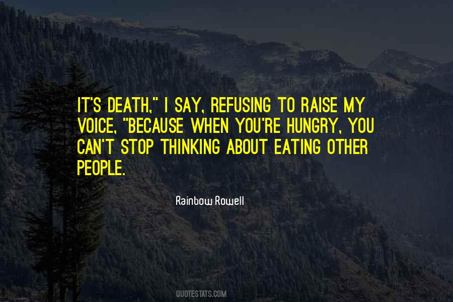 Can't Stop Eating Quotes #588136