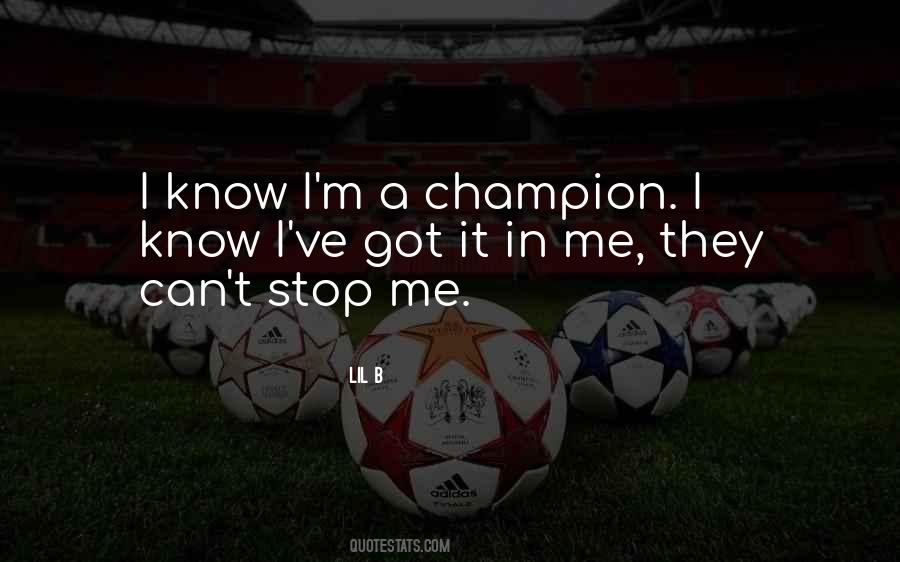 Can't Stop Me Quotes #1760068