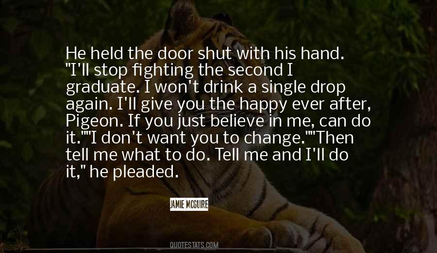 Can't Stop Me Quotes #425508