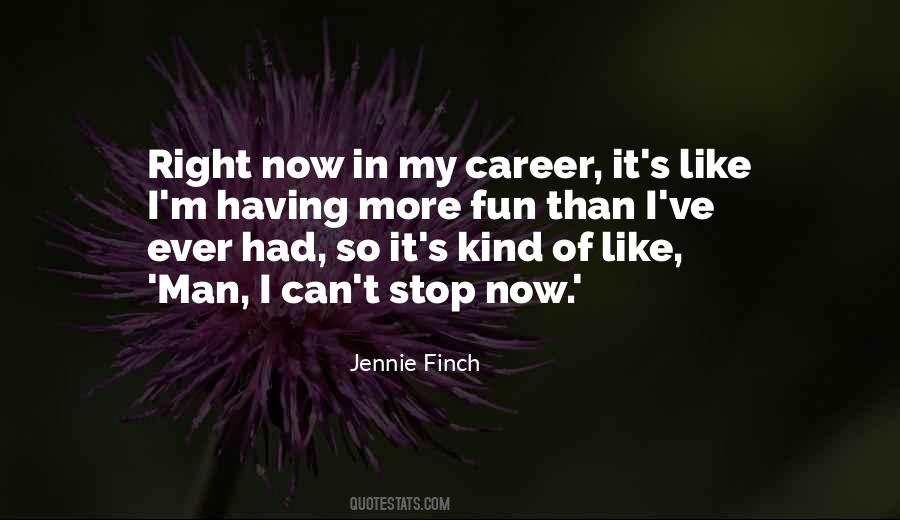 Can't Stop Now Quotes #1512204