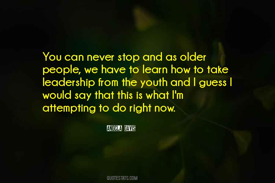 Can't Stop Now Quotes #804463