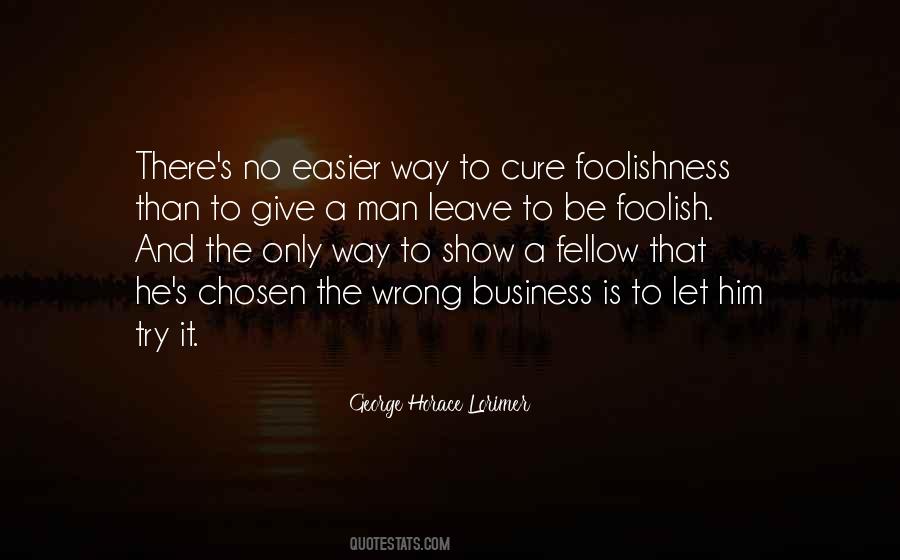 Easier To Give Up Quotes #1039766