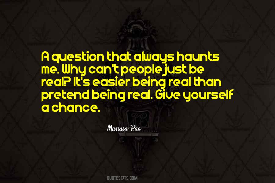 Easier To Give Up Quotes #1057981