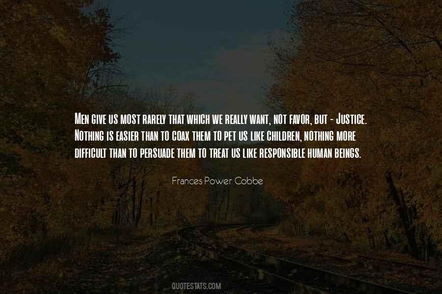 Easier To Give Up Quotes #286332