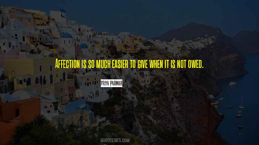 Easier To Give Up Quotes #380631