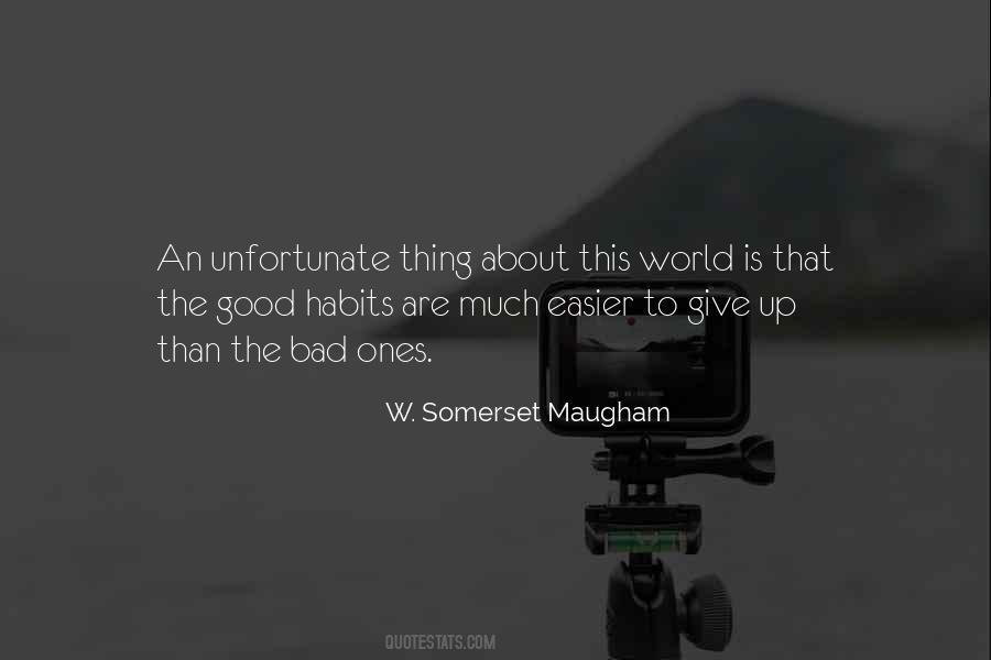 Easier To Give Up Quotes #466602