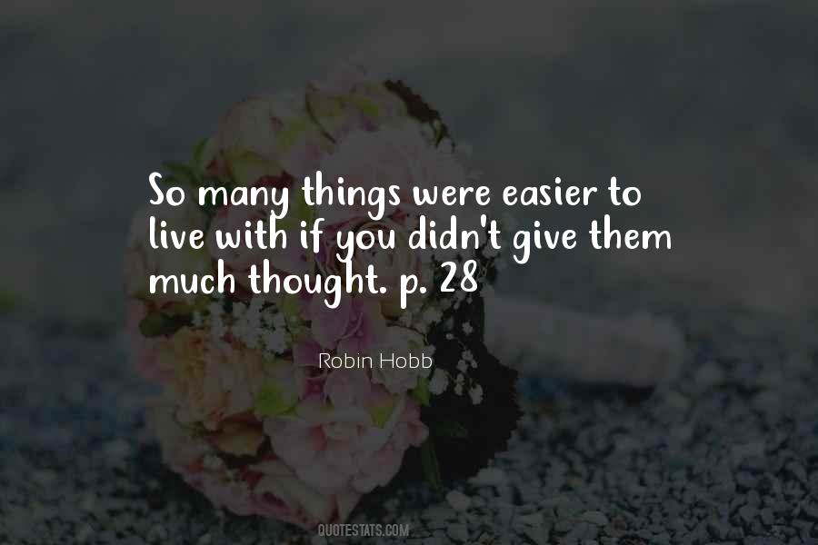 Easier To Give Up Quotes #557848