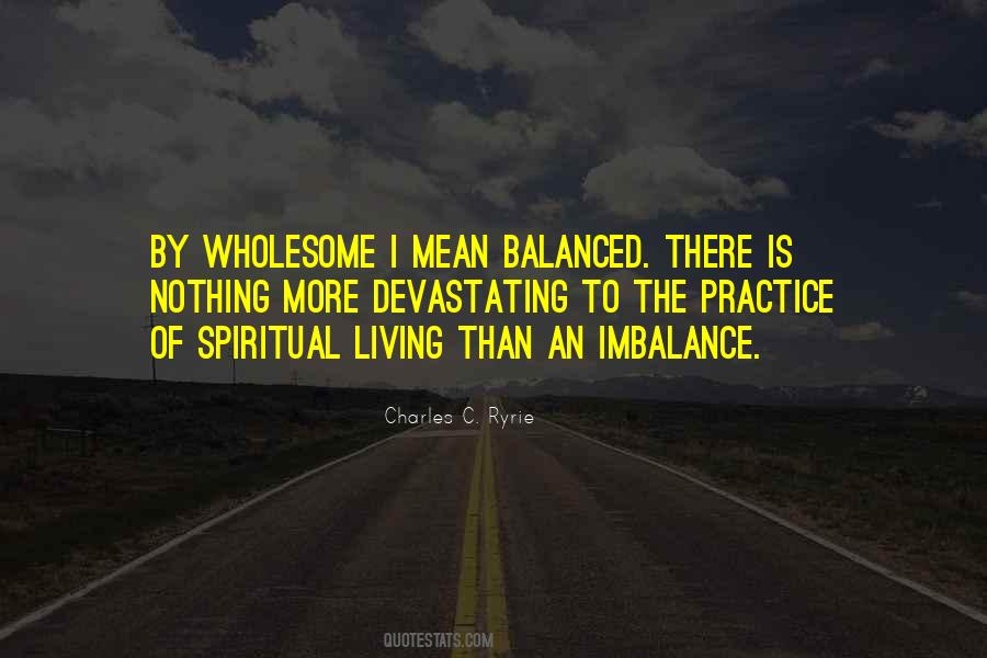 More Balanced Quotes #478823