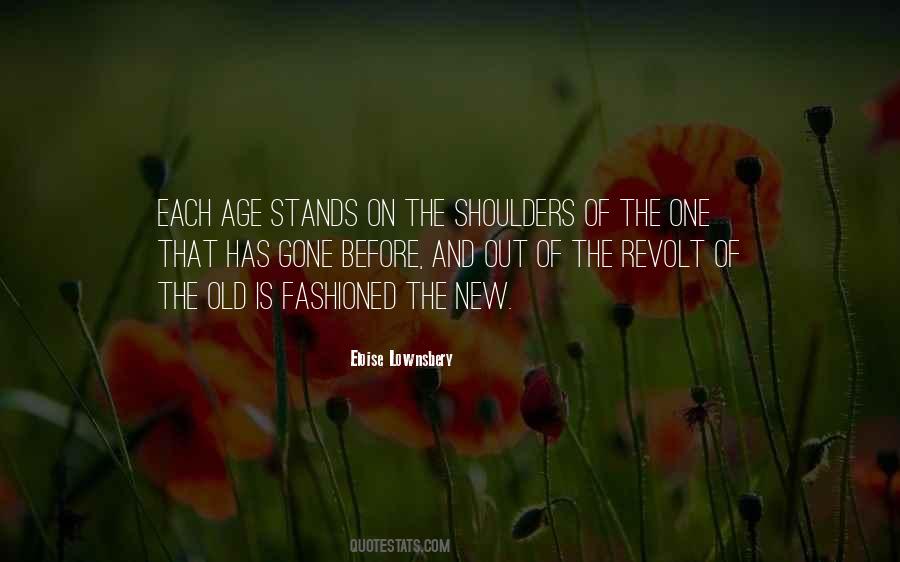 New And The Old Quotes #106949