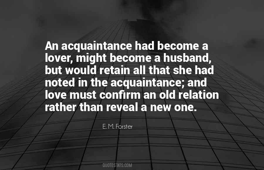 New And The Old Quotes #178003