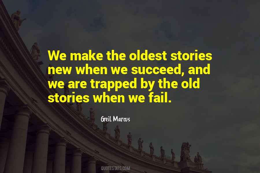 New And The Old Quotes #254366