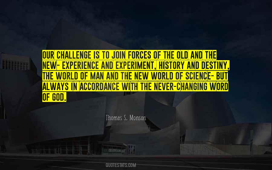 New And The Old Quotes #256690