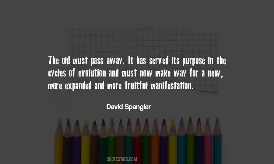 New And The Old Quotes #318041