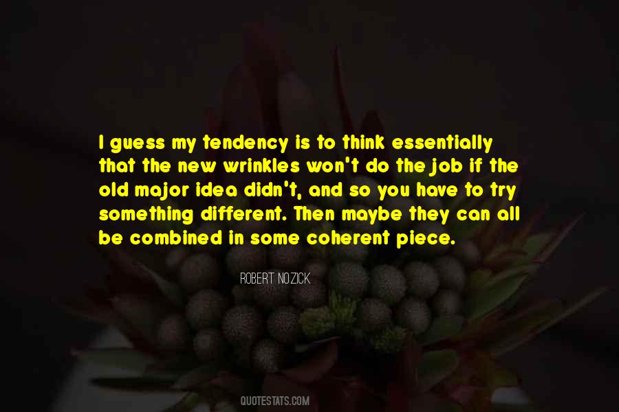 New And The Old Quotes #509056