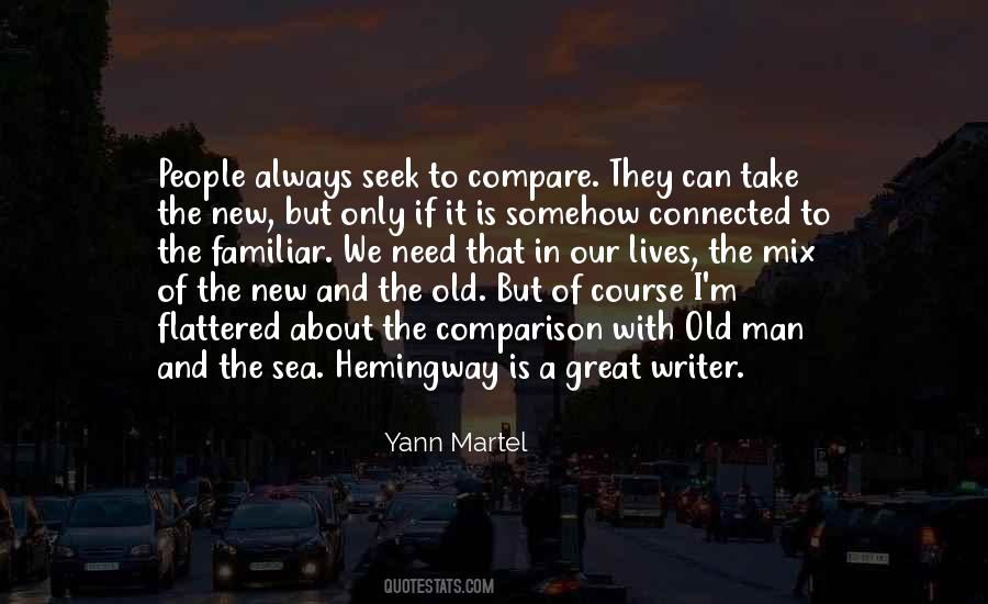 New And The Old Quotes #622149