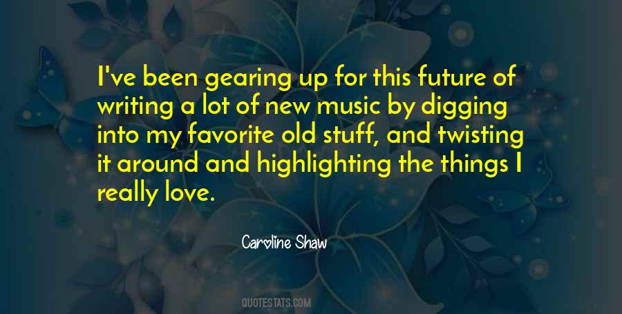 New And The Old Quotes #743000