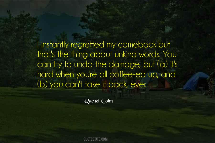 Can't Take It Back Quotes #490349