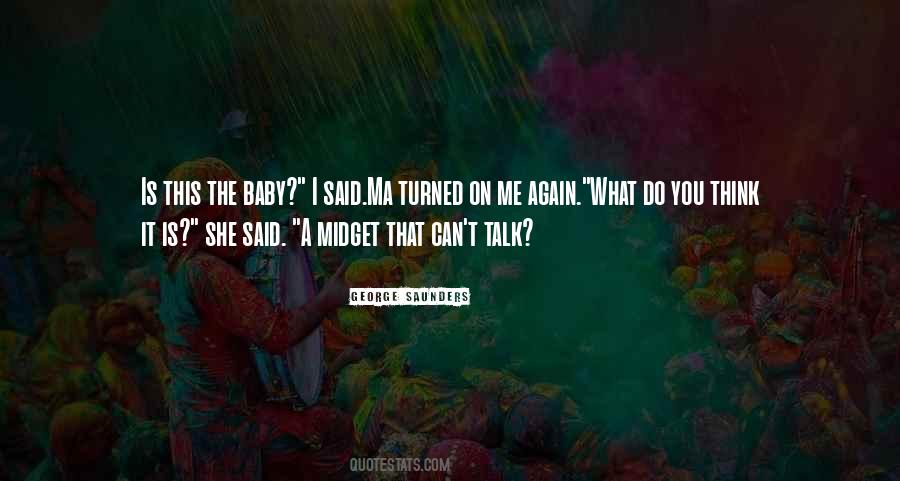 Can't Talk Quotes #1024472