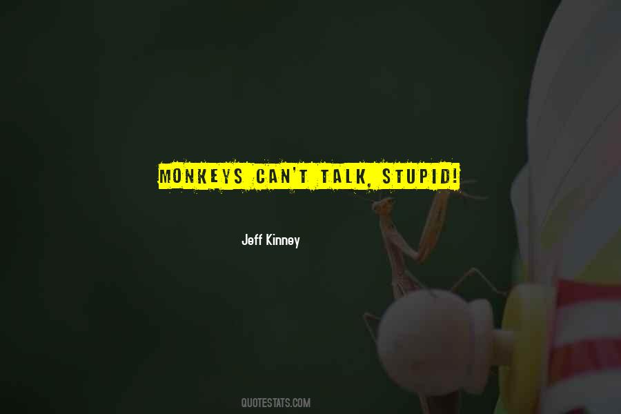 Can't Talk Quotes #1493083