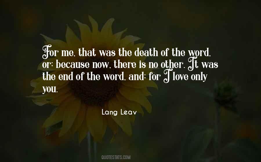 End Of The Word Quotes #1728912
