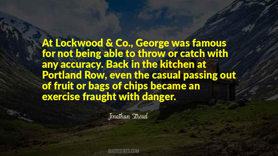 Quotes About Lockwood #583565